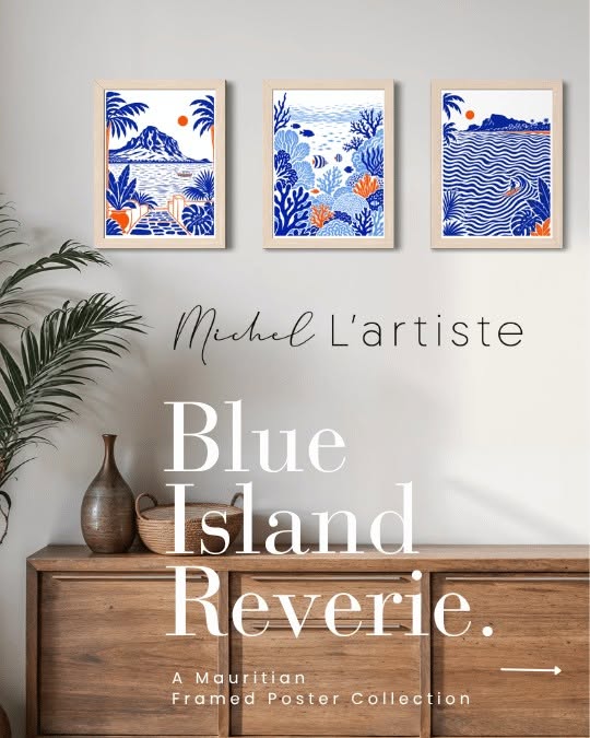 Blue Island Reverie framed Mauritian coastal art collection featuring Le Morne in Blue, Tamarin Wave and Blue Bay Reef by Michel L’Artiste