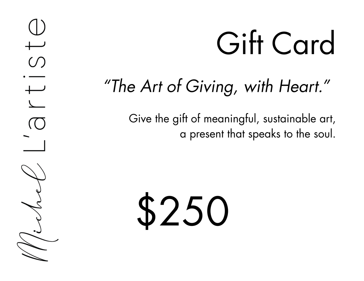 Michel L’Artiste Gift Card